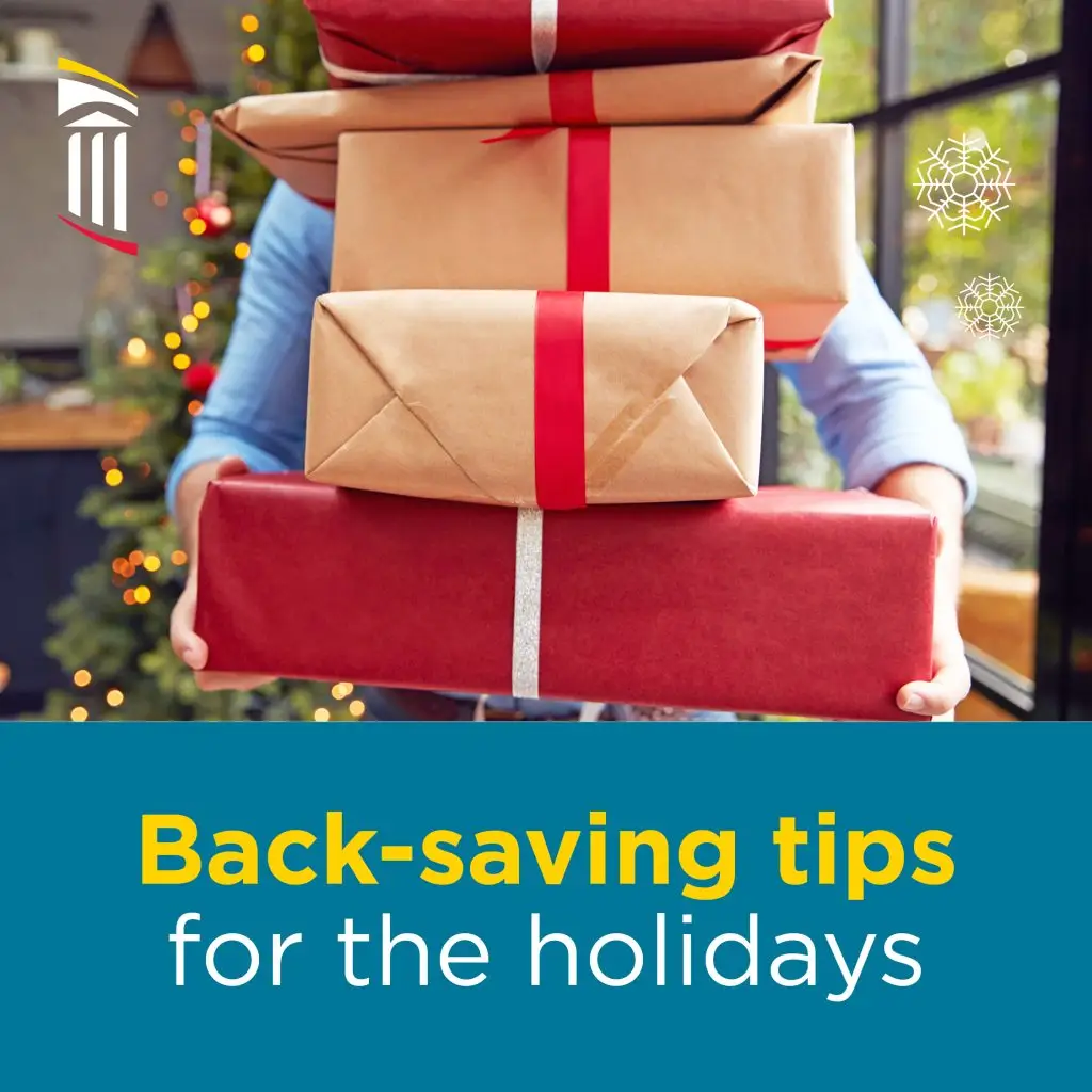 Preventing Low Back Pain During the Holidays